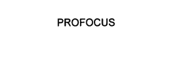 PROFOCUS trademark