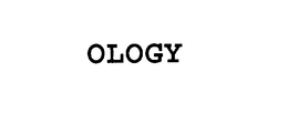 OLOGY trademark