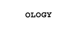 OLOGY trademark