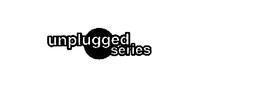 UNPLUGGED SERIES trademark
