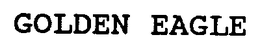 GOLDEN EAGLE trademark