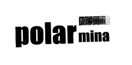 POLAR MINA trademark