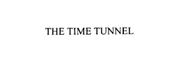 THE TIME TUNNEL trademark