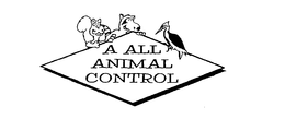 A ALL ANIMAL CONTROL trademark