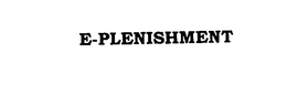 E-PLENISHMENT trademark