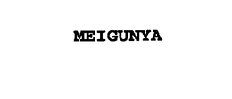 MEIGUNYA trademark