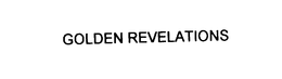 GOLDEN REVELATIONS trademark