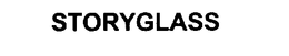 STORYGLASS trademark