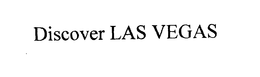 DISCOVER LAS VEGAS trademark