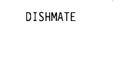 DISHMATE trademark