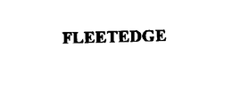 FLEETEDGE trademark