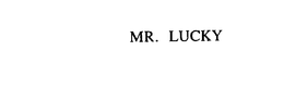 MR. LUCKY trademark