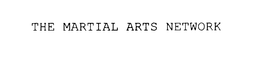 THE MARTIAL ARTS NETWORK trademark