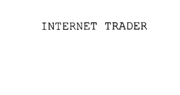 INTERNET TRADER trademark