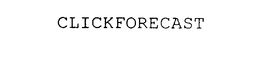 CLICKFORECAST trademark