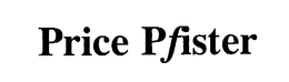 PRICE PFISTER trademark