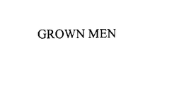 GROWN MEN trademark
