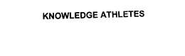 KNOWLEDGE ATHLETES trademark