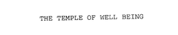 THE TEMPLE OF WELL BEING trademark