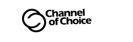 CHANNEL OF CHOICE trademark