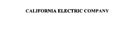 CALIFORNIA ELECTRIC COMPANY trademark