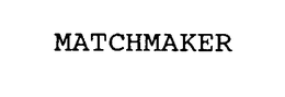 MATCHMAKER trademark