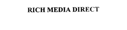 RICH MEDIA DIRECT trademark