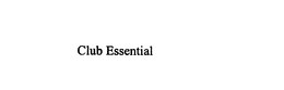 CLUB ESSENTIAL trademark