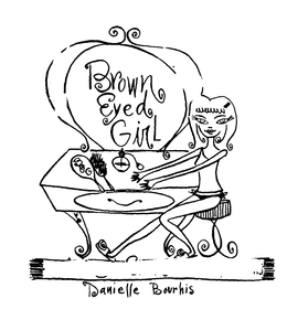 BROWN EYED GIRL DANIELLE BOURHIS trademark