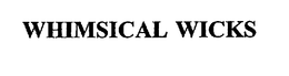 WHIMSICAL WICKS trademark