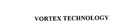 VORTEX TECHNOLOGY trademark