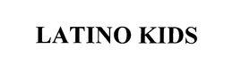 LATINO KIDS trademark