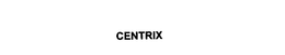 CENTRIX trademark