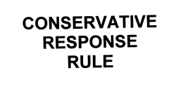 CONSERVATIVE RESPONSE RULE trademark
