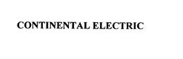 CONTINENTAL ELECTRIC trademark