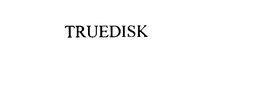 TRUEDISK trademark