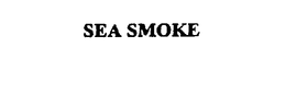 SEA SMOKE trademark