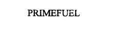 PRIMEFUEL trademark