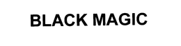 BLACK MAGIC trademark