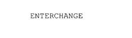 ENTERCHANGE trademark
