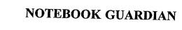 NOTEBOOK GUARDIAN trademark