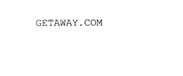 GETAWAY.COM trademark