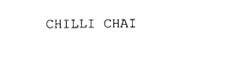 CHILLI CHAI trademark