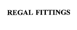 REGAL FITTINGS trademark