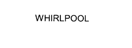 WHIRLPOOL trademark