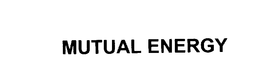 MUTUAL ENERGY trademark