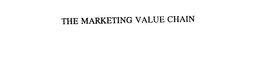 THE MARKETING VALUE CHAIN trademark