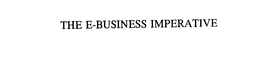 THE E-BUSINESS IMPERATIVE trademark
