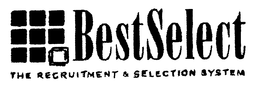 BESTSELECT THE RECRUITMENT & SELECTION SYSTEM trademark