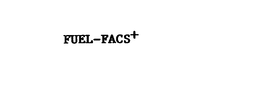 FUEL-FACS+ trademark